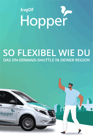 Anzeige: kvgOF Hopper - So flexibel wie du. Das On-Demand Suttle in deiner Region